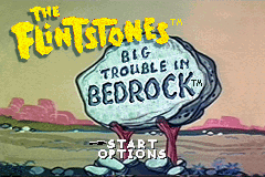 Game Flintstones, The - Big Trouble in Bedrock (Game Boy Advance - gba)