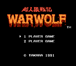 Game Choujin Ookami Senki - Warwolf (Dendy - nes)