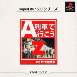 Game A Ressha de Ikou Z - Mezase! Tairiku Oudan (PlayStation - ps1)